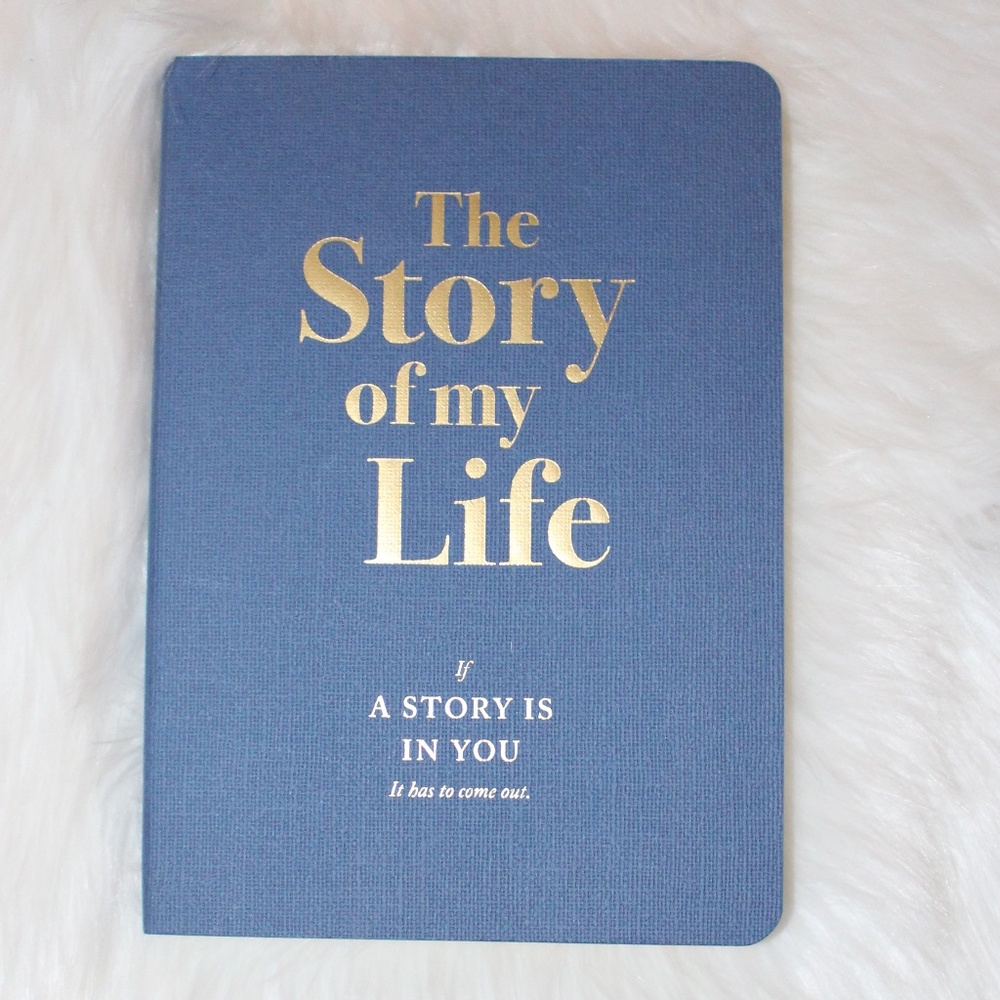 The Story of my Life, If A Story is in you It has to come out Childhood & Family